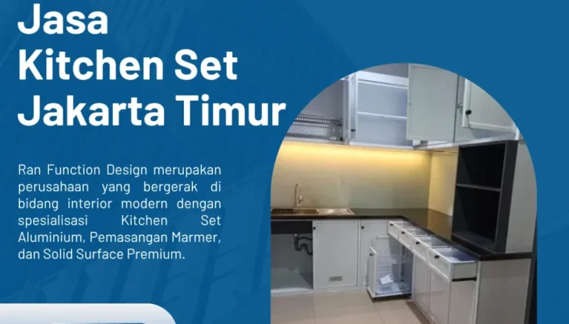 Jasa Kitchen Set Jakarta Timur
